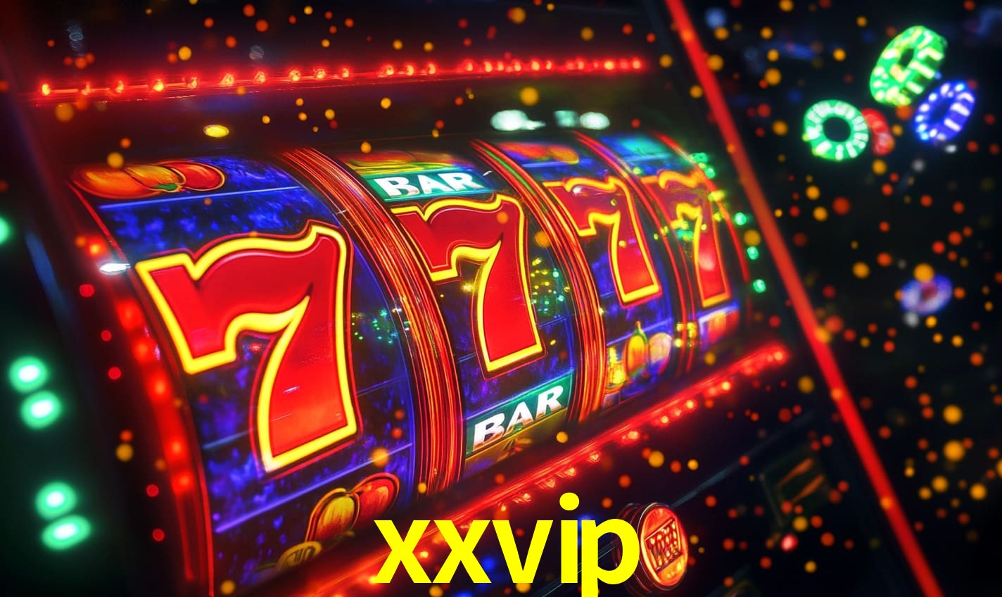 xxvip - Online Apostas Plataforma - xxvip.com